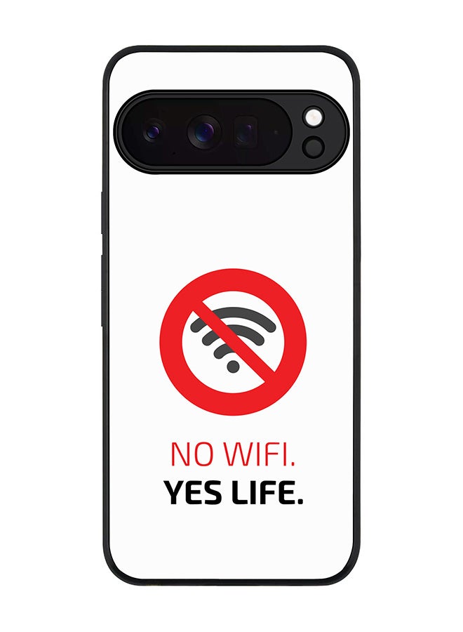 For Google Pixel 10 Pro XL Case,Slim fit Camera Protection, Shockproof Thin Phone cover  - No Wifi, Yes Life